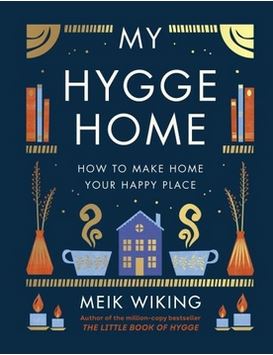 My Hygge Home (Hardback) - Meik Wiking